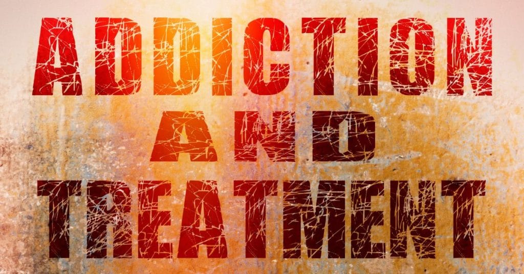 addiction and treatment
